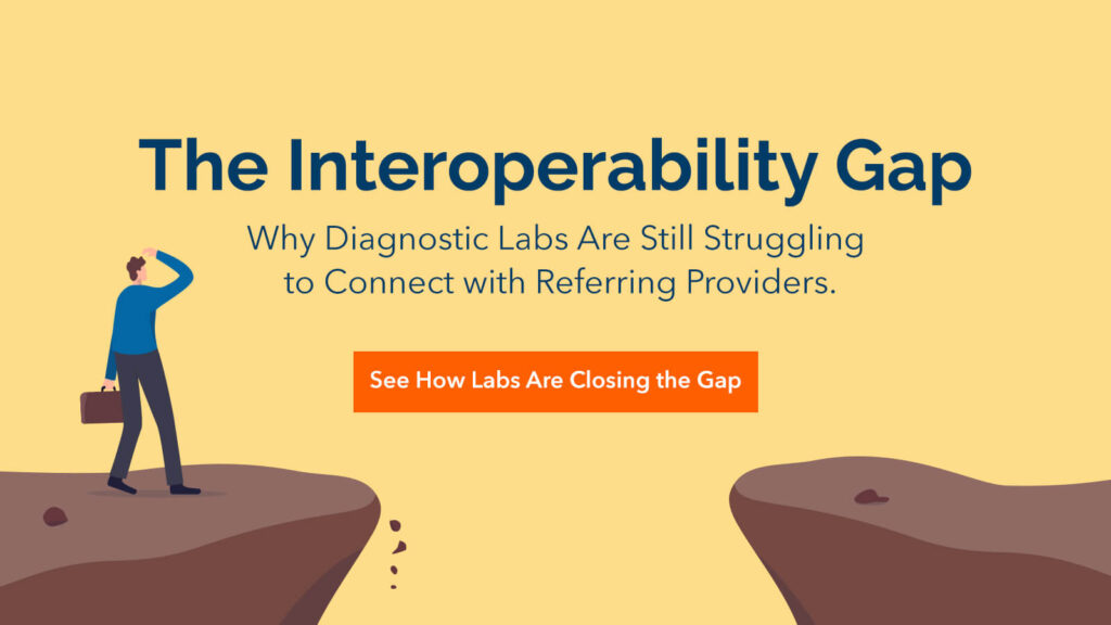 Illustration of a business professional standing at the edge of a gap between two cliffs representing the interoperability gap between diagnostic labs and referring providers.